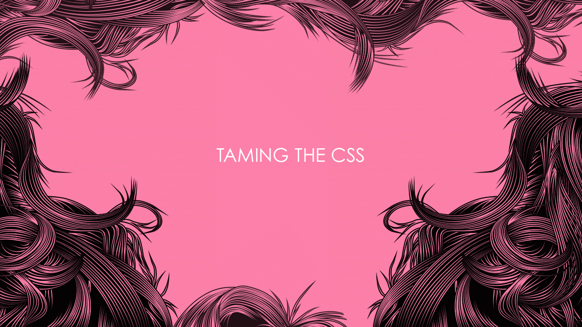 taming-css