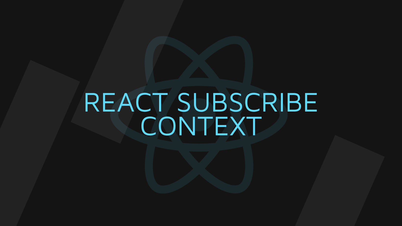 React Subscribe Context, Or How To Avoid Prop Drilling.