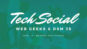 Des Moines Web Geeks – Geek it up